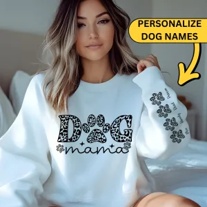 Dog Mama (Personalized Paws) Sweatshirt